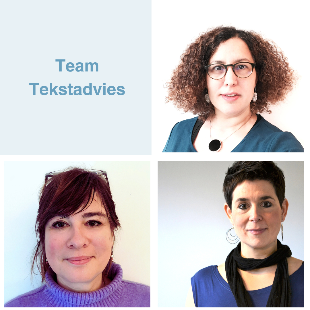 Team Tekstadvies: Farida, Sigrid en Katrien